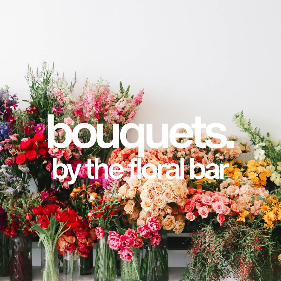 BOUQUETS.