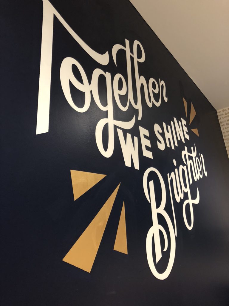 Together We Shine Brighter Custom Hand Painted Lettering Office Mural