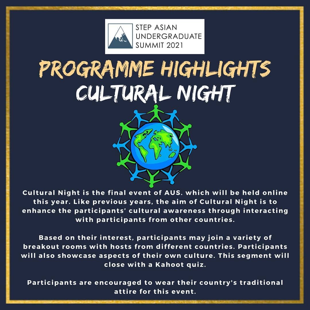Cultural Night is the last segment of AUS where it enhances participants&rsquo; cultural awareness through interacting with participants from other countries. 🌎

Participants are highly encouraged to wear their country's traditional costumes 👚👕. T