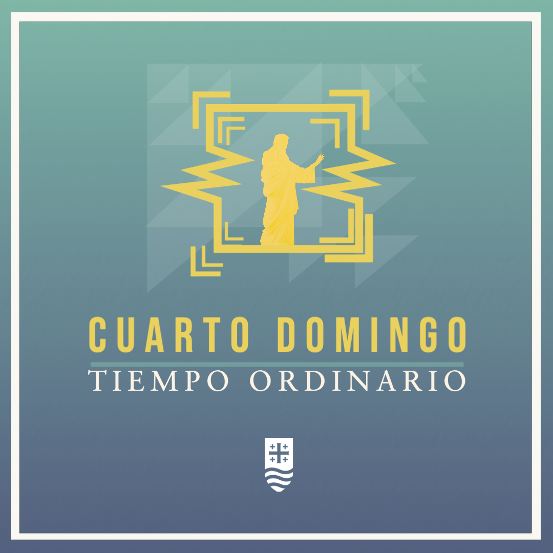 Cuarto Domingo del Tiempo Ordinario