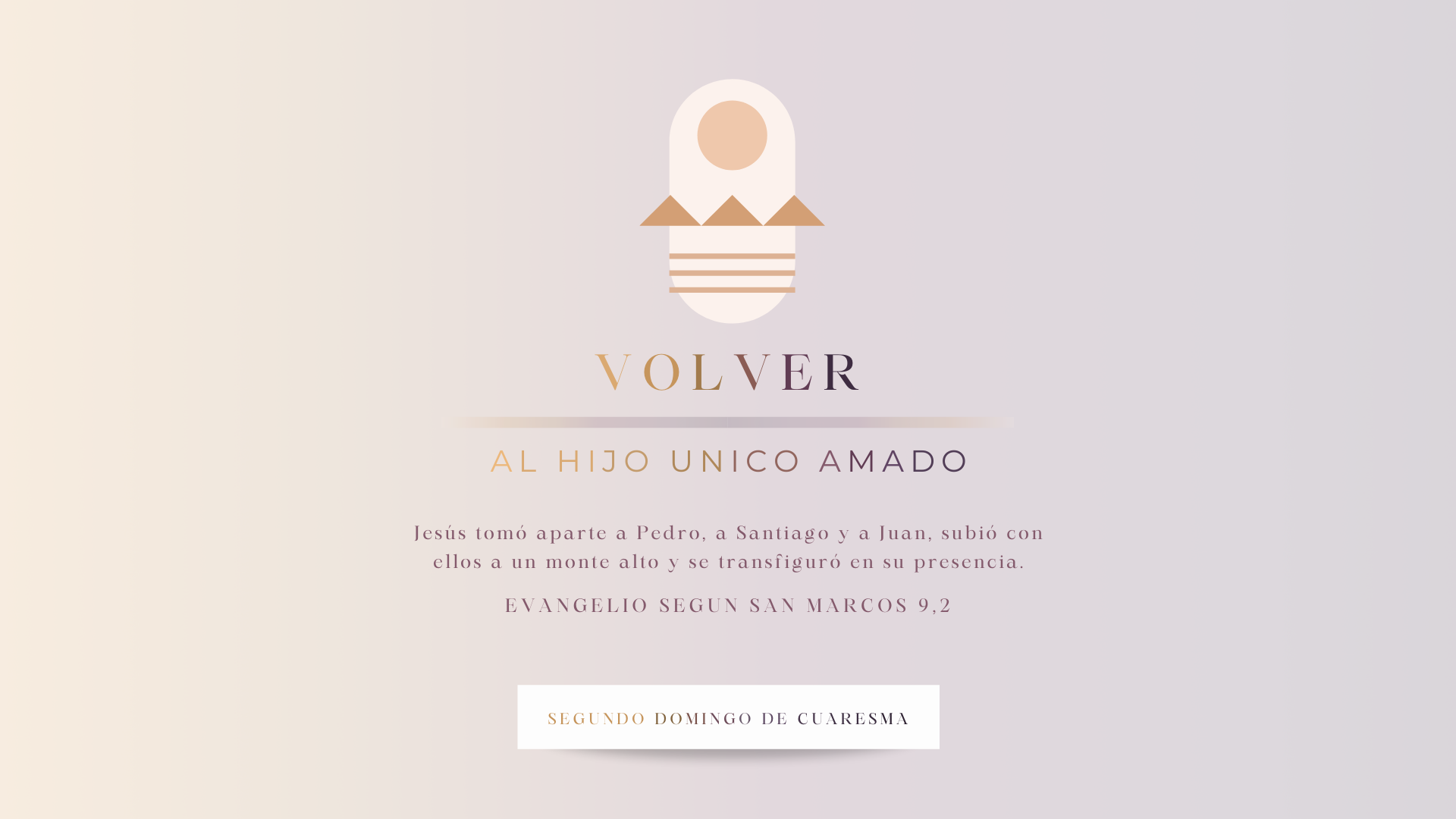 Segundo Domingo de Cuaresma