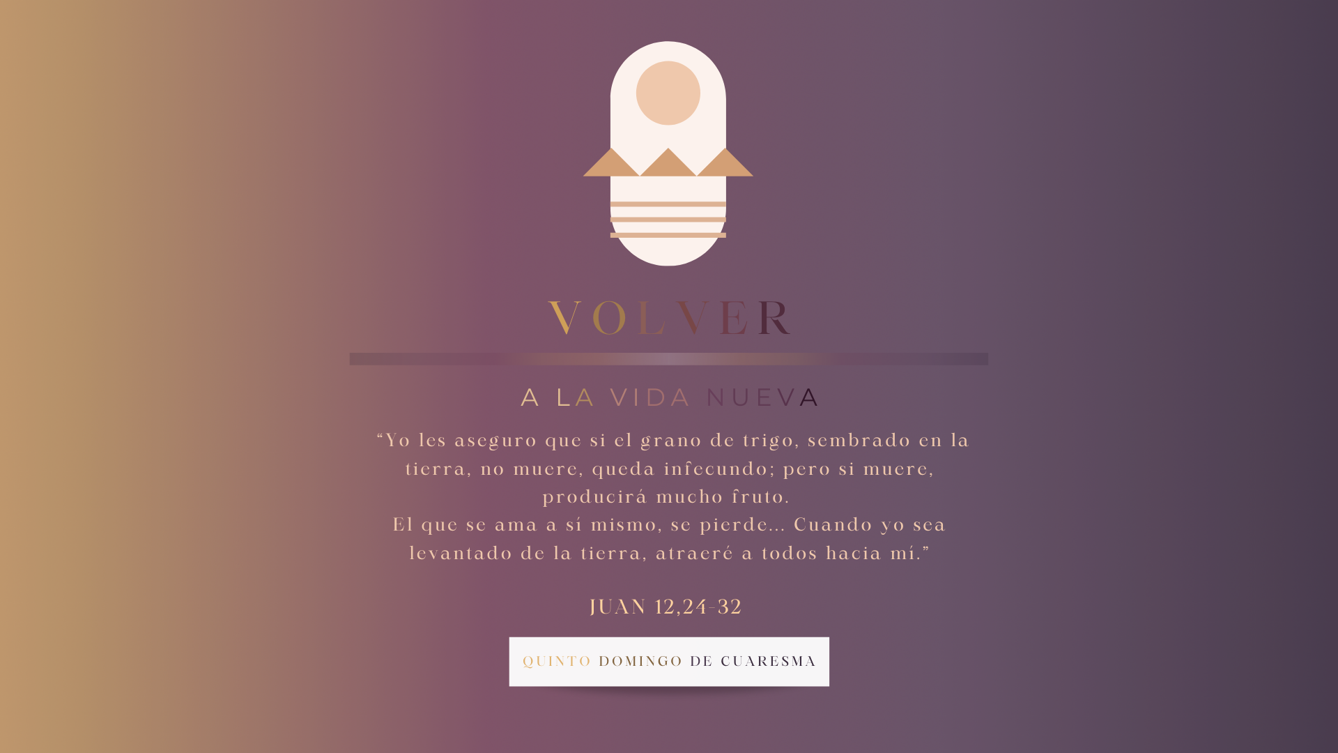 Quinto Domingo de Cuaresma