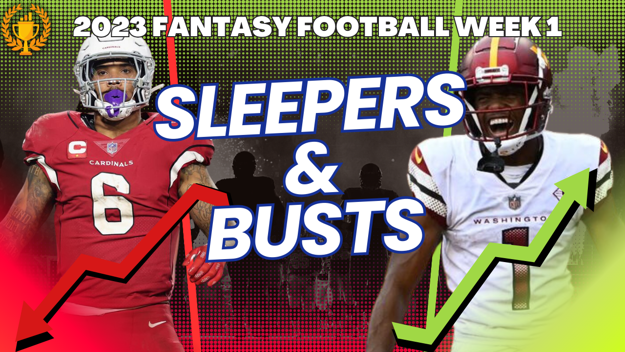 Fantasy Football - Week 1 Sleepers and Busts — BRoto Fantasy Football