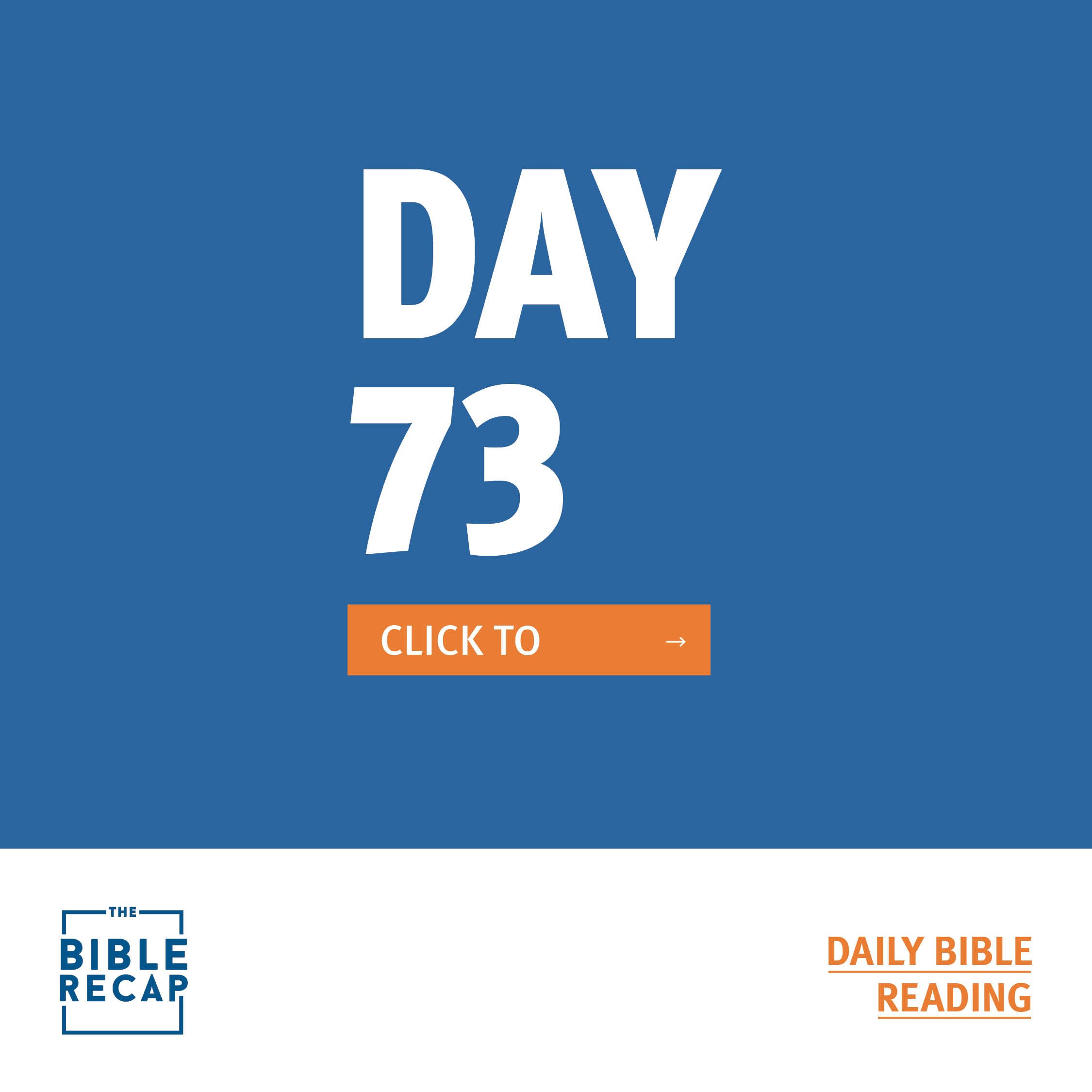 DAY SEVENTY-THREE
