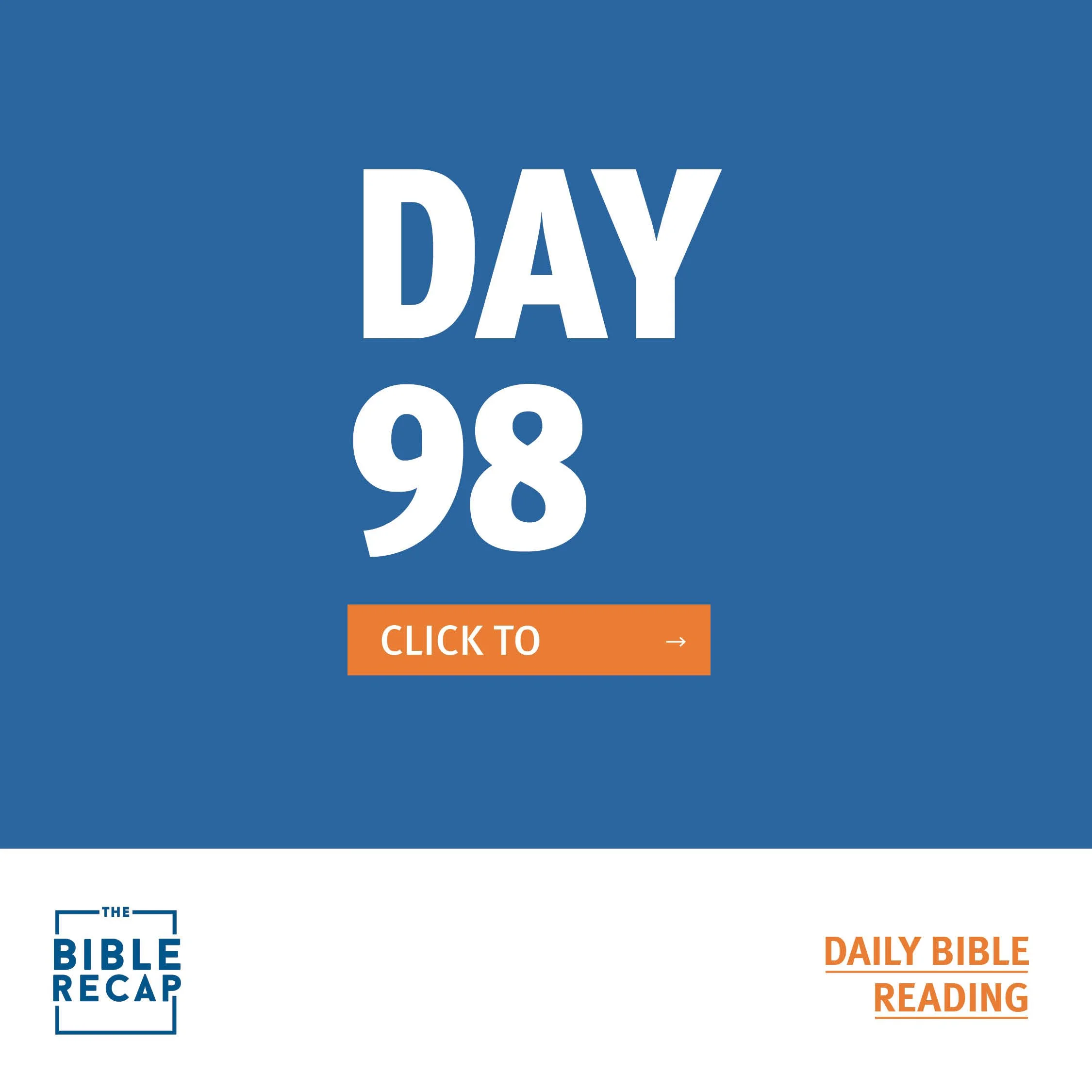 DAY NINETY-EIGHT