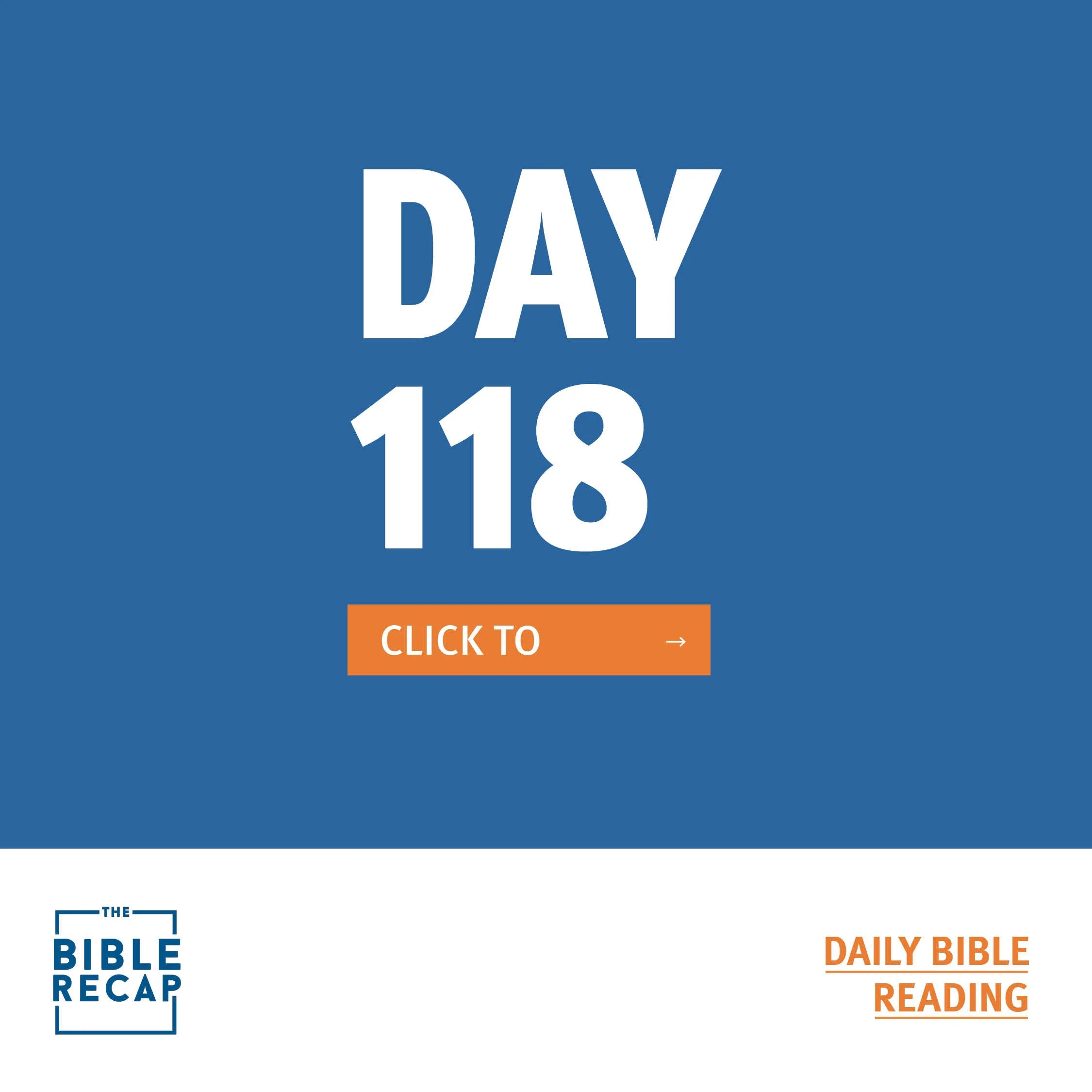 DAY ONE HUNDRED-EIGHTEEN