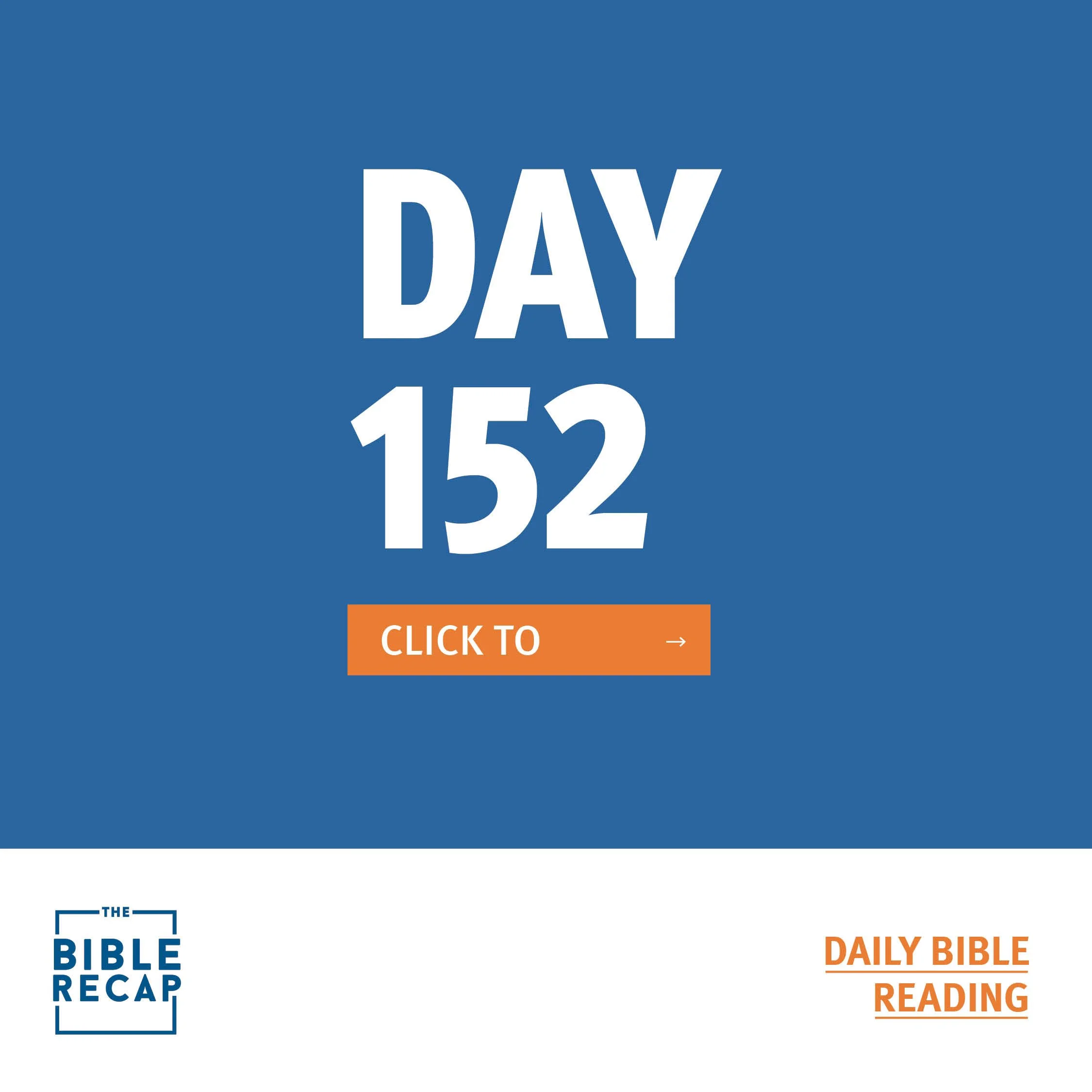 DAY ONE HUNDRED-FIFTY TWO