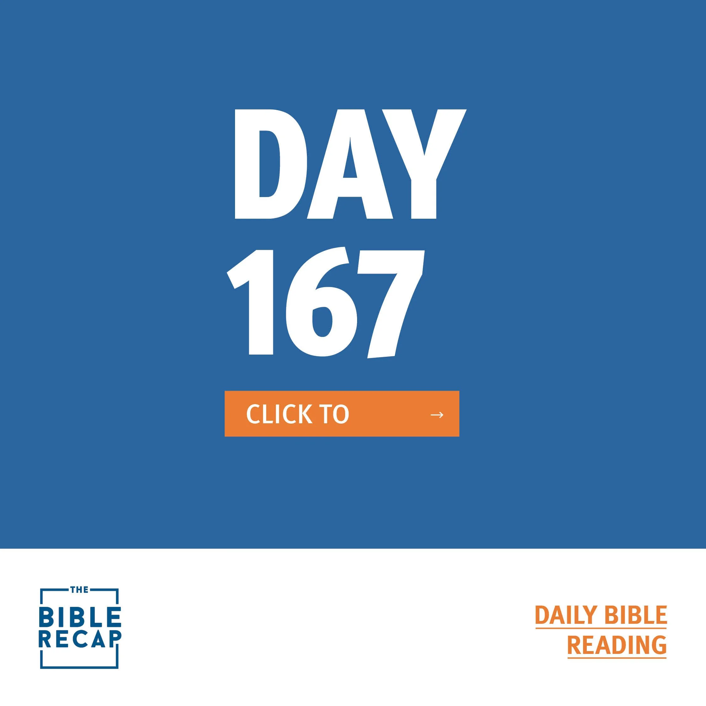 DAY ONE HUNDRED-SIXTY SEVEN
