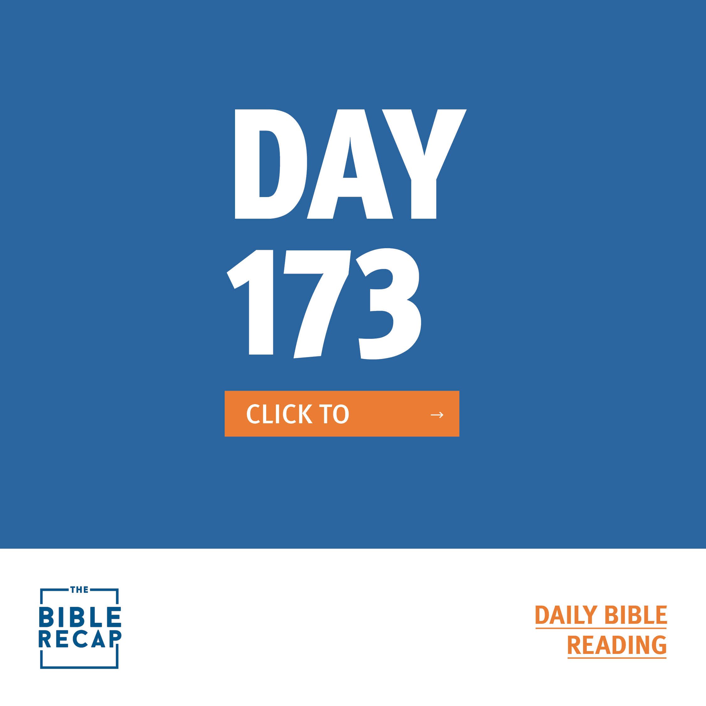 DAY ONE HUNDRED-SEVENTY THREE