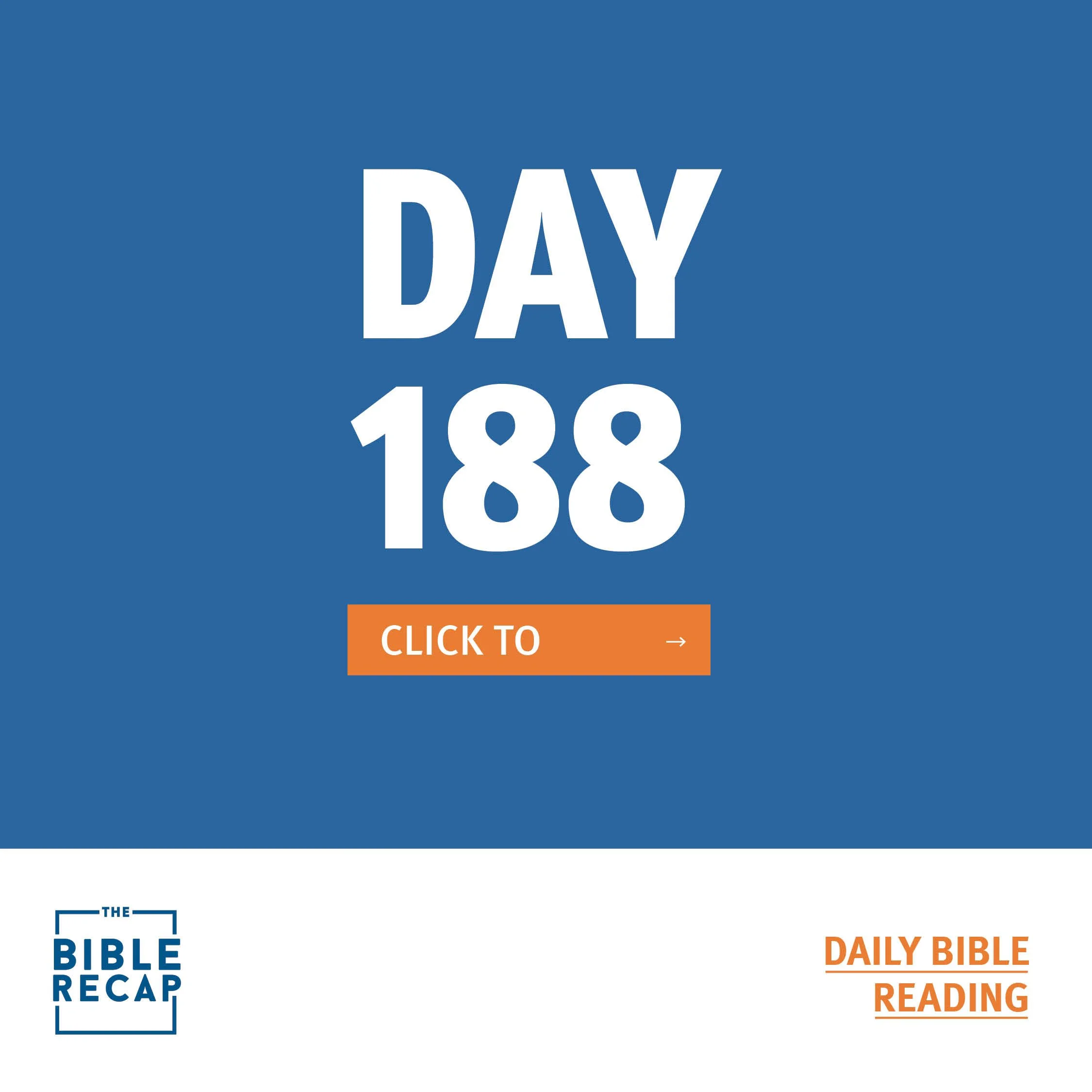 DAY ONE HUNDRED-EIGHTY EIGHT