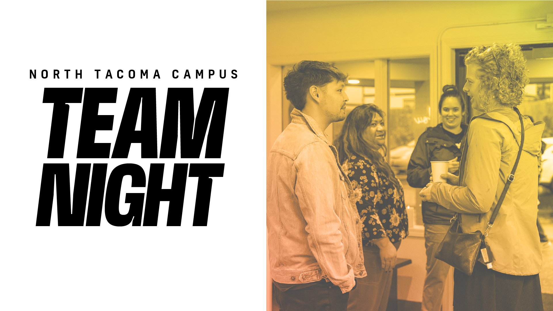 North Tacoma Campus Team Night