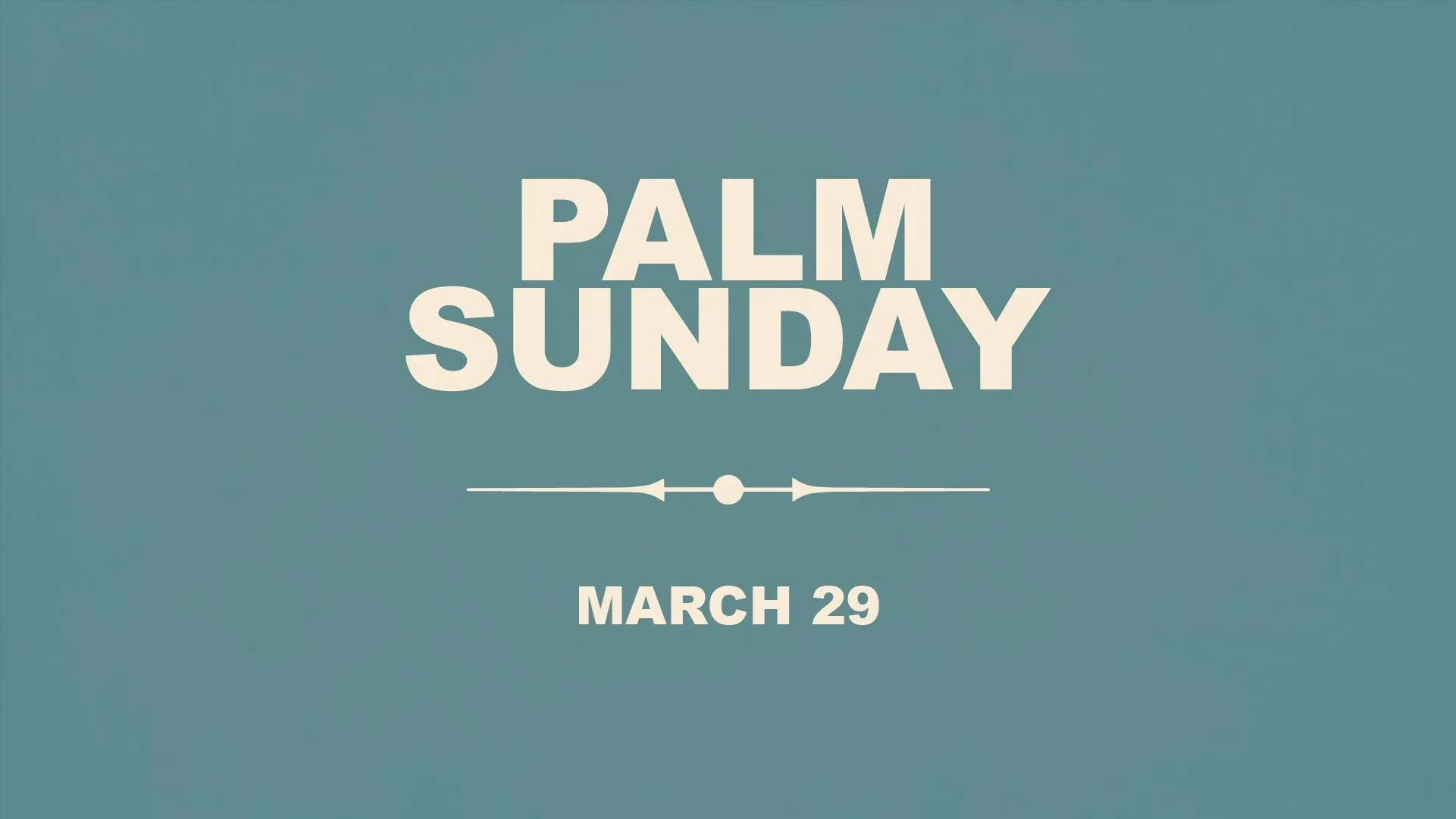 PALM SUNDAY
