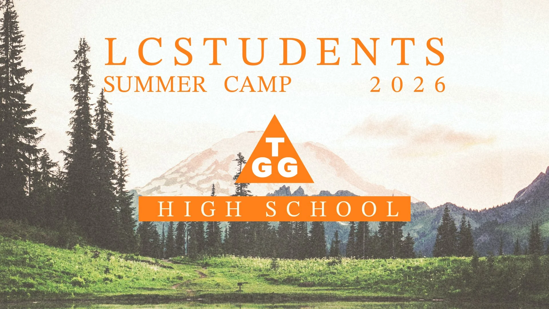 LC STUDENTS HIGH SCHOOL SUMMER CAMP
