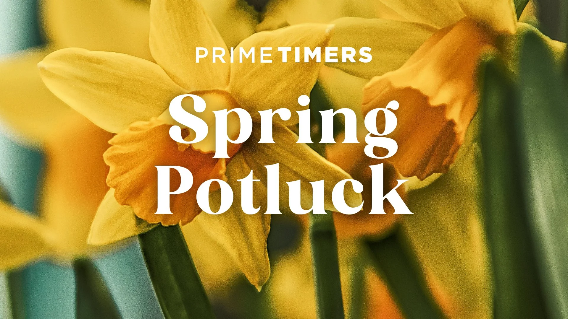 PRIMETIMERS Spring Potluck