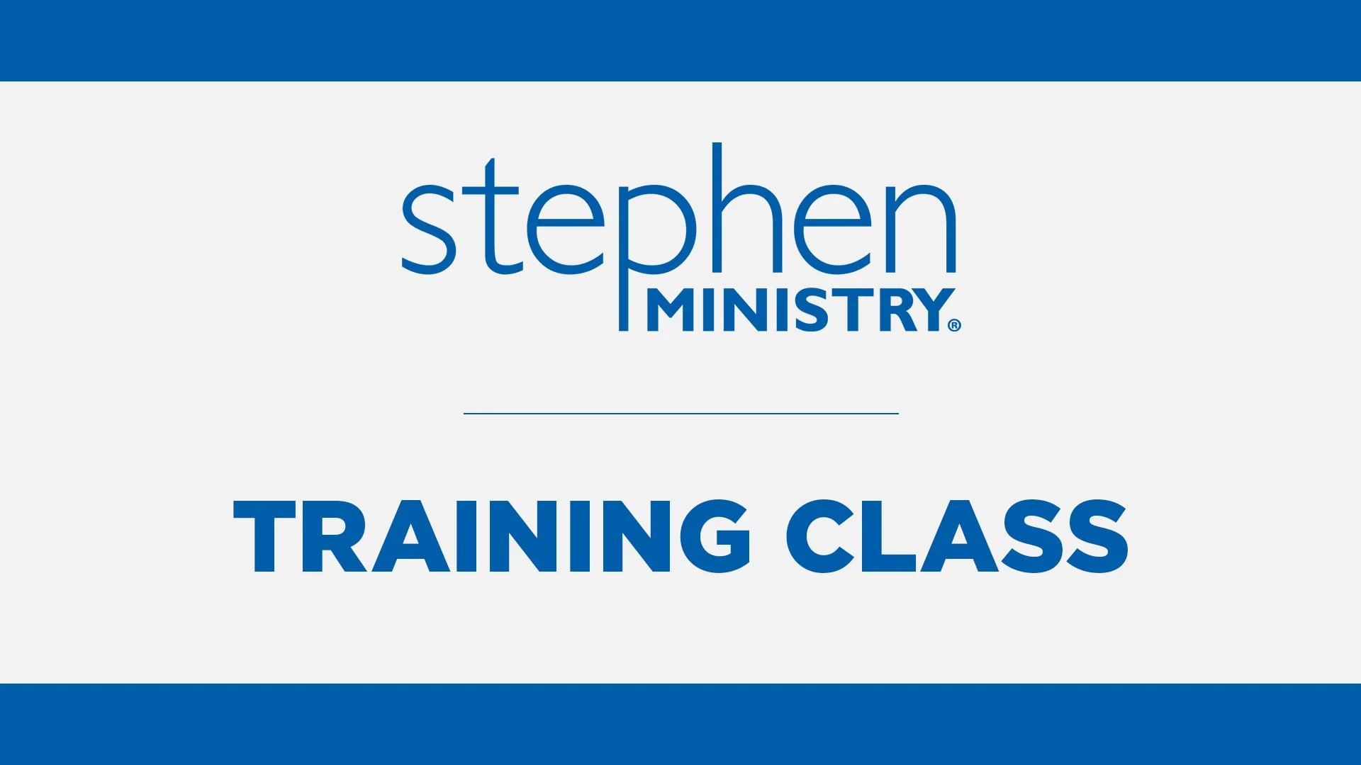 Stephen Ministry Training Class