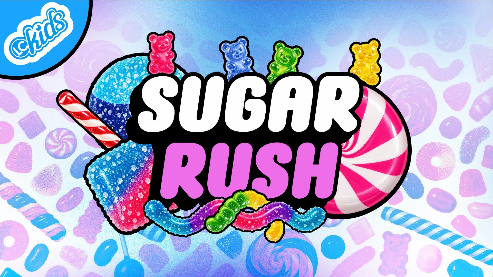 LCKIDS SUGAR RUSH