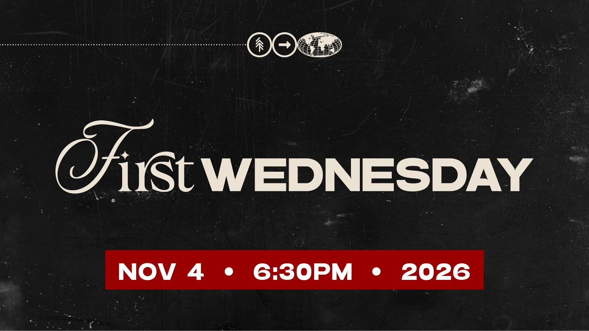 First Wednesday Prayer Night (ALL CAMPUSES)