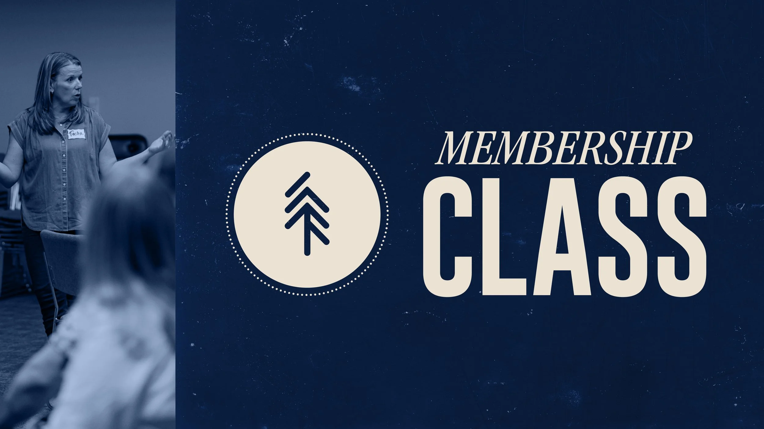 MEMBERSHIP CLASS 