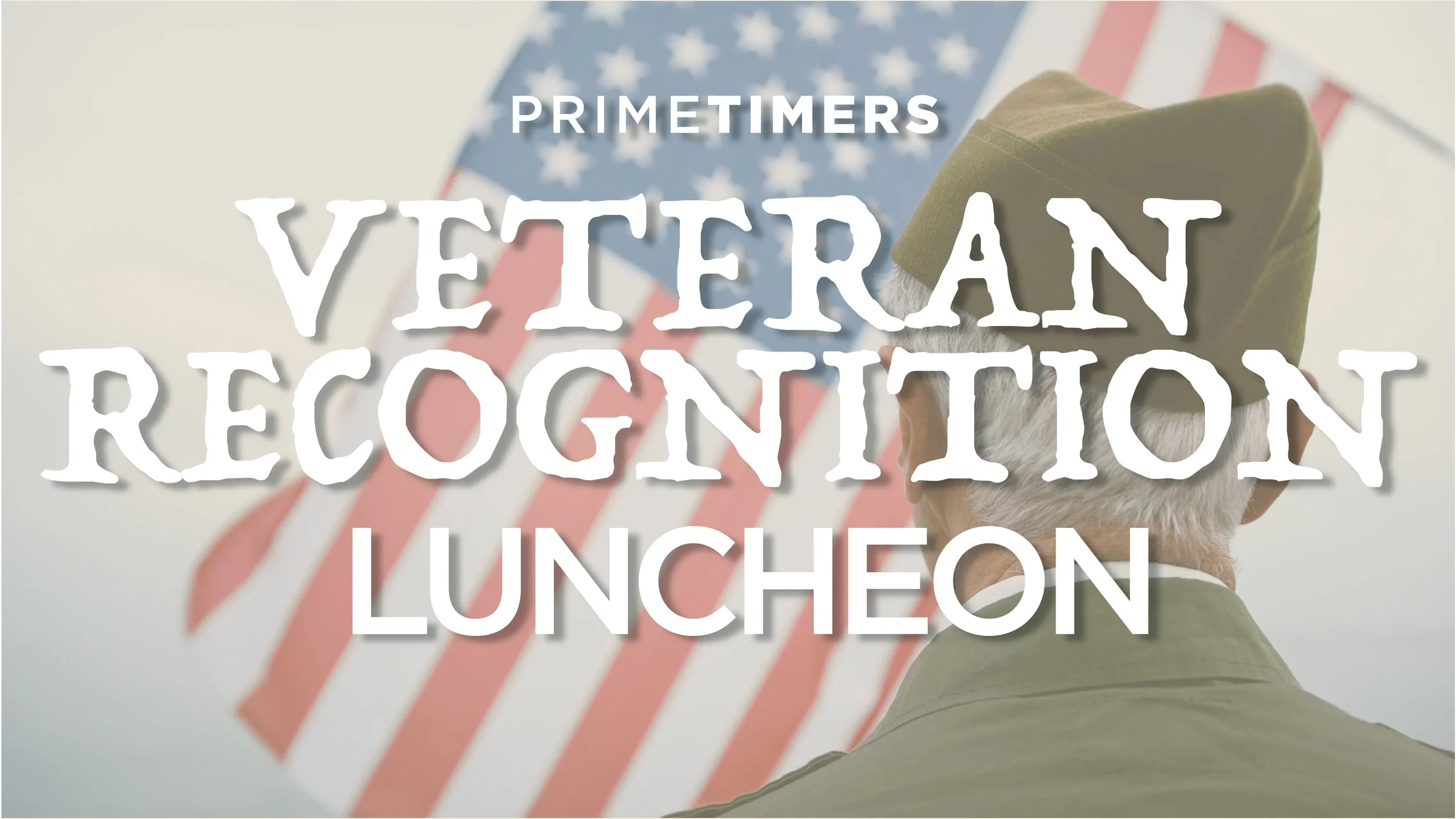Primetimers Veterans Lunch