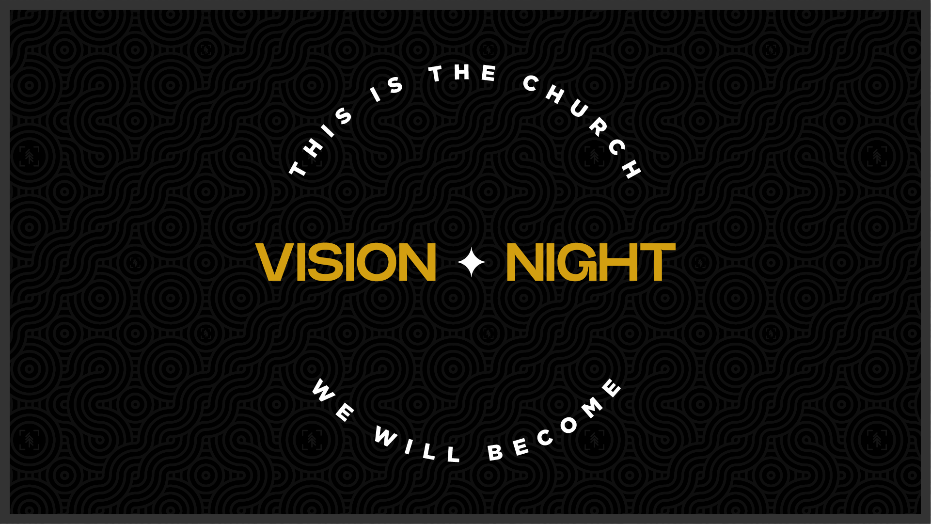 VISION NIGHT