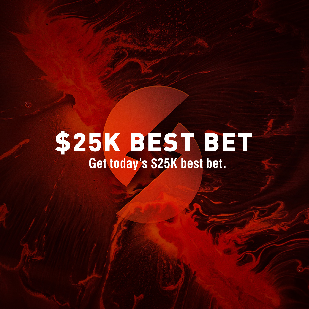 $25k Best Bet