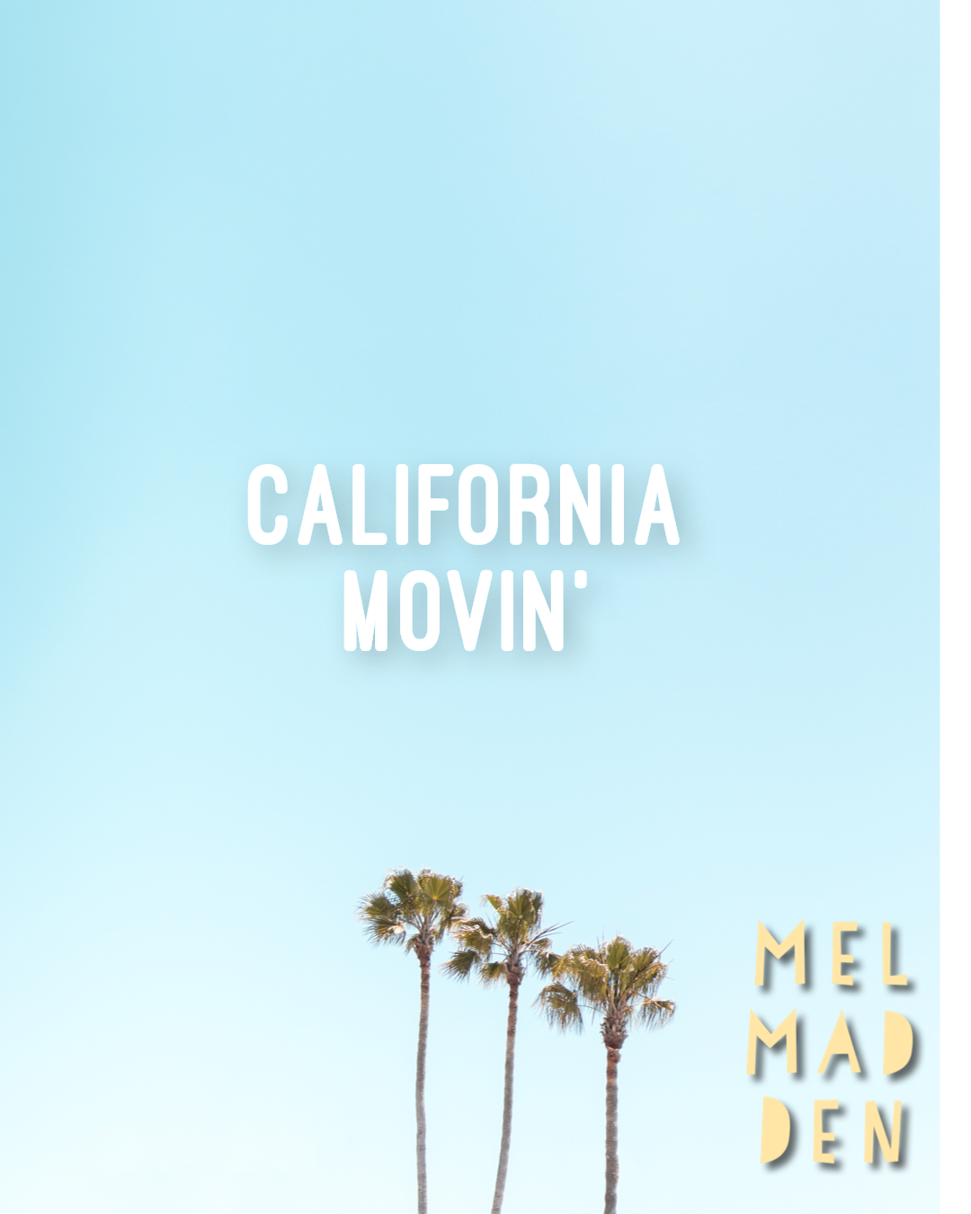 california movin2.PNG