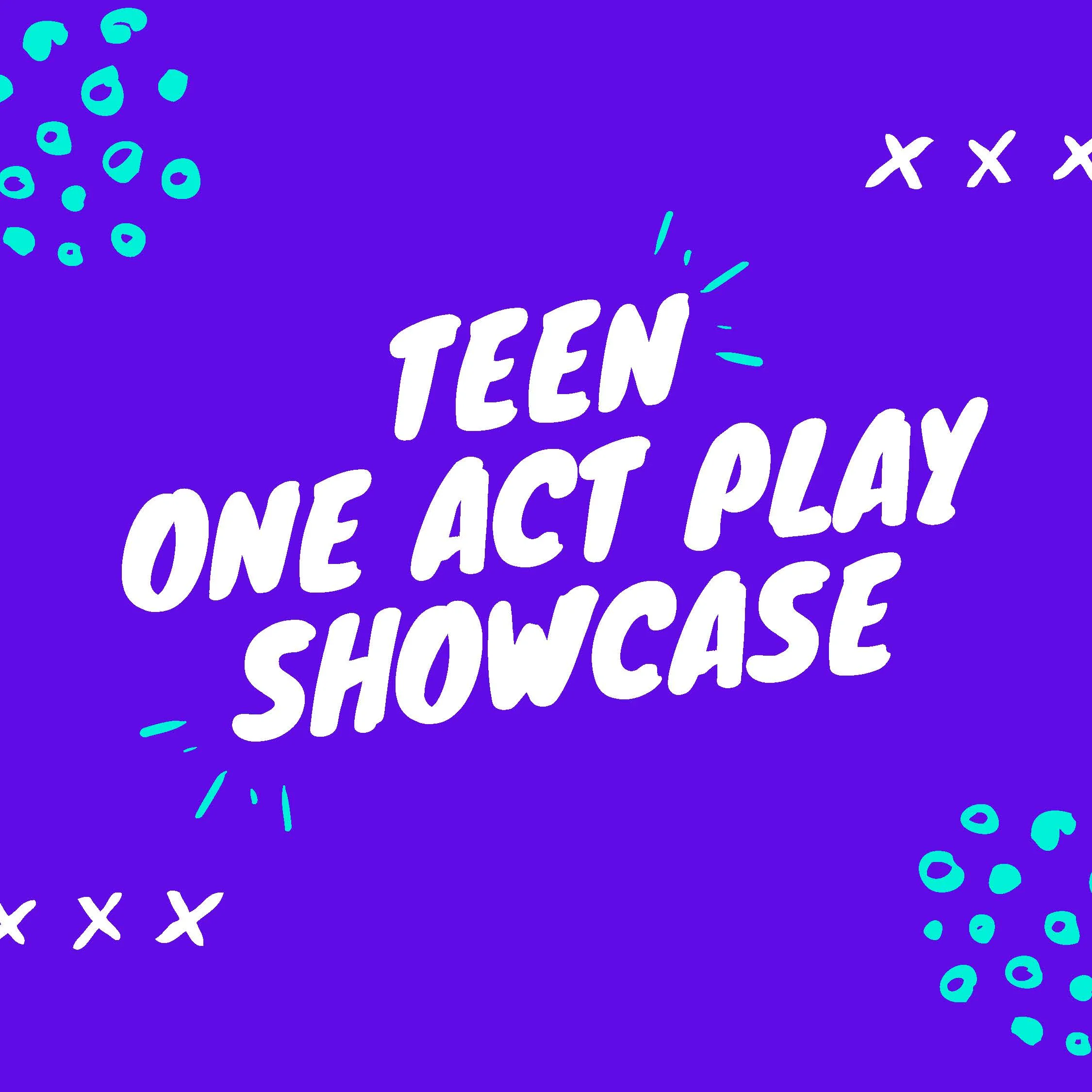 Teen One Act Play Showcase