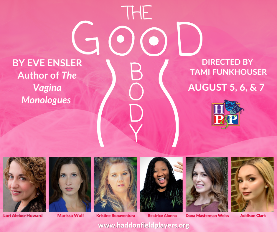 Eve Ensler's Good Body, a staged reading