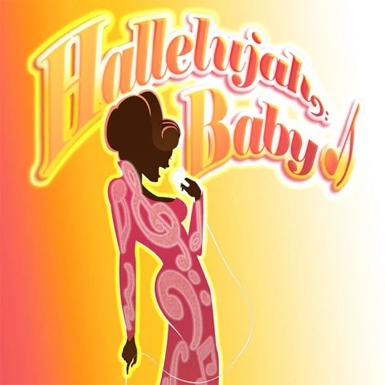 Hallelujah Baby!