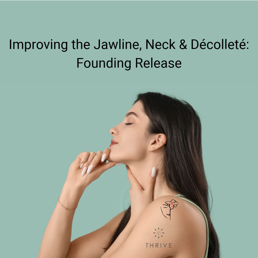 Improving the Jawline, Neck &amp; Décolleté: A Fascia-Focused Acupuncture Approach