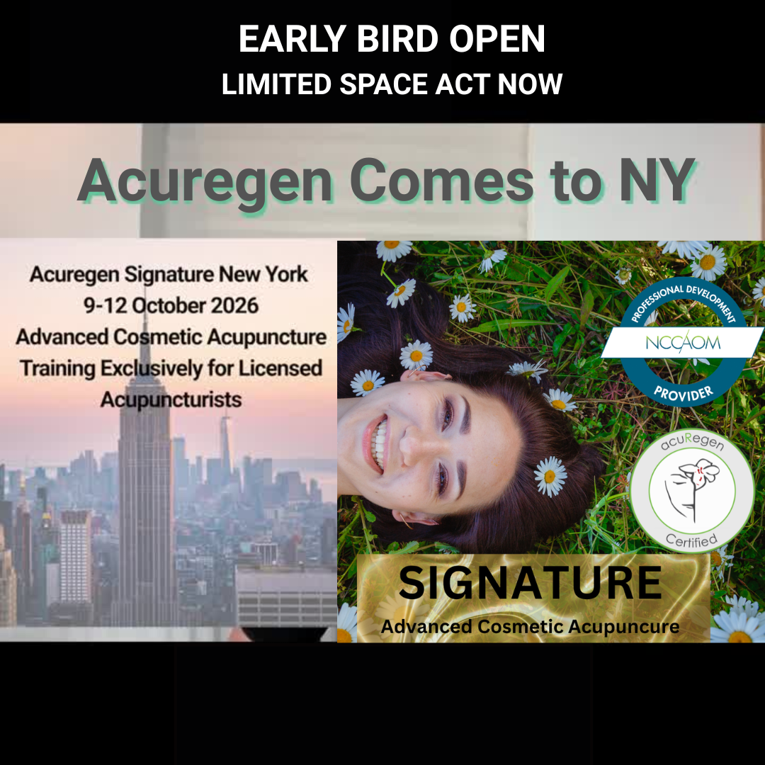 New York Signature Advanced Cosmetic Acupuncture Event October 2026 EARLY BIRD ends 31 July 2026