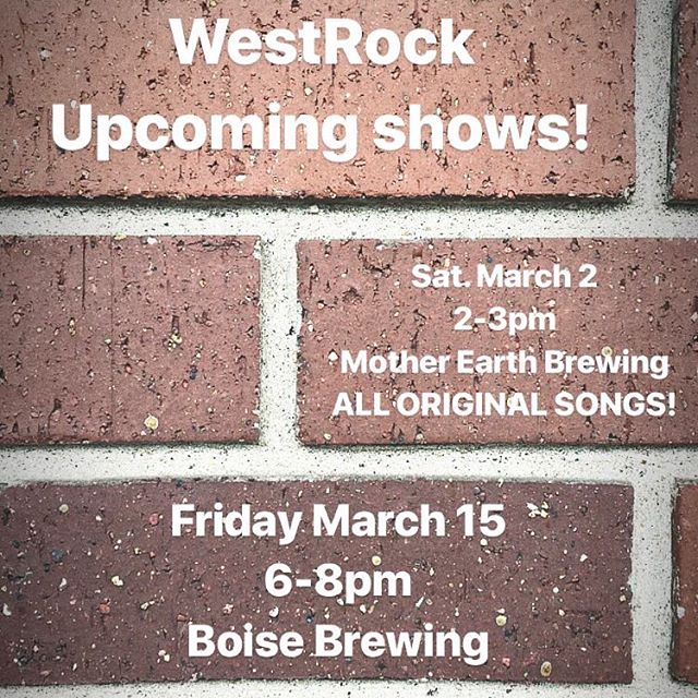 Hey friends! We&rsquo;re excited to announce some shows coming up soon! Join us this Saturday for an all-originals night, or on March 15 to kick off St. Patrick&rsquo;s Day weekend! .
.
.
.
.
.
.
.
@motherearthbrew 
@boisebrewing