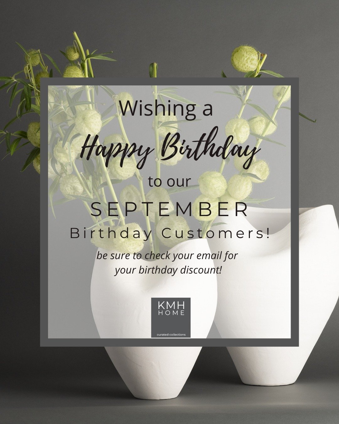 Cheers to our September birthday customers! 🥂✨ Your special day deserves a little something special. 🤍