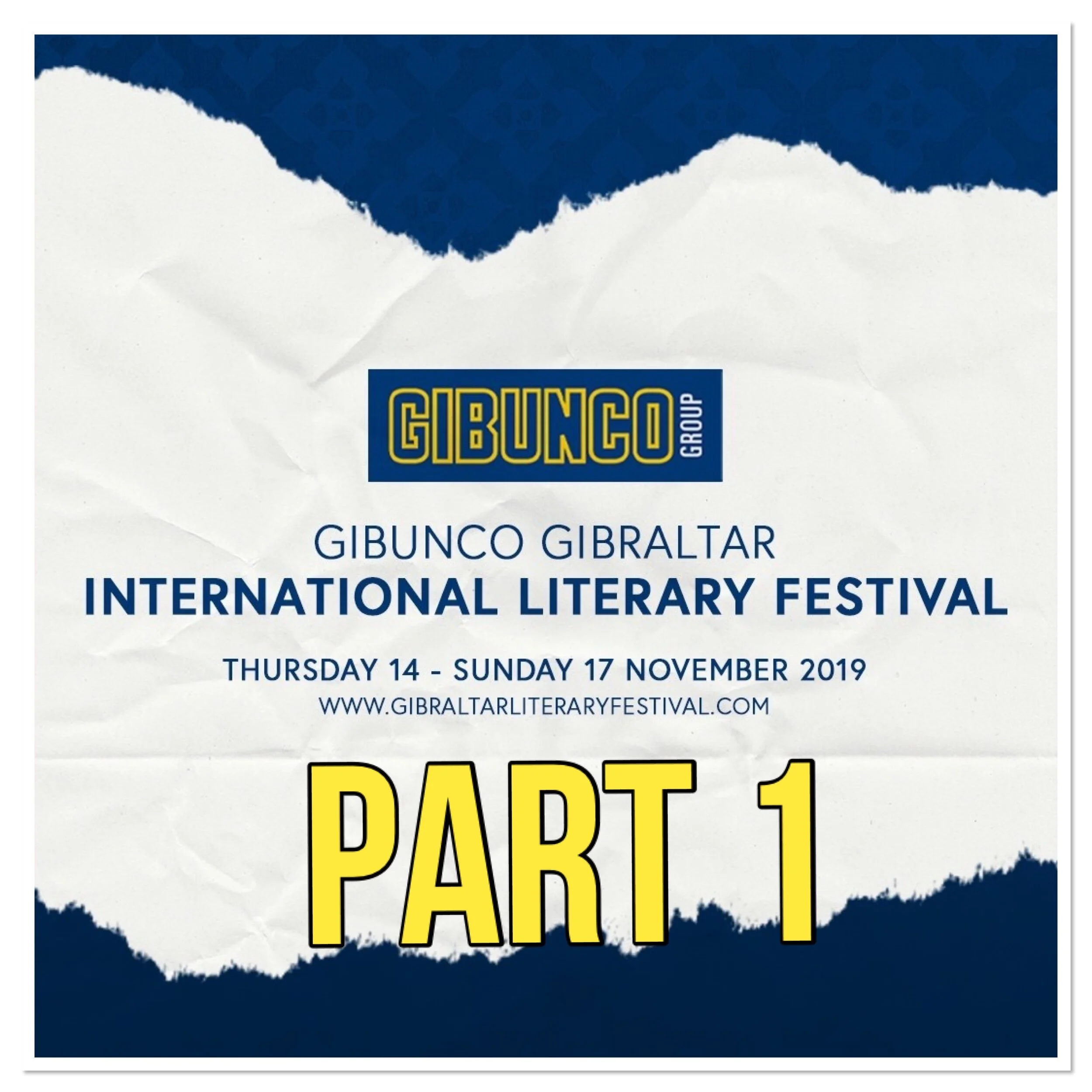 Gibraltar International Literary Festival 2019 - Gibraltar Writers (Episode 25)