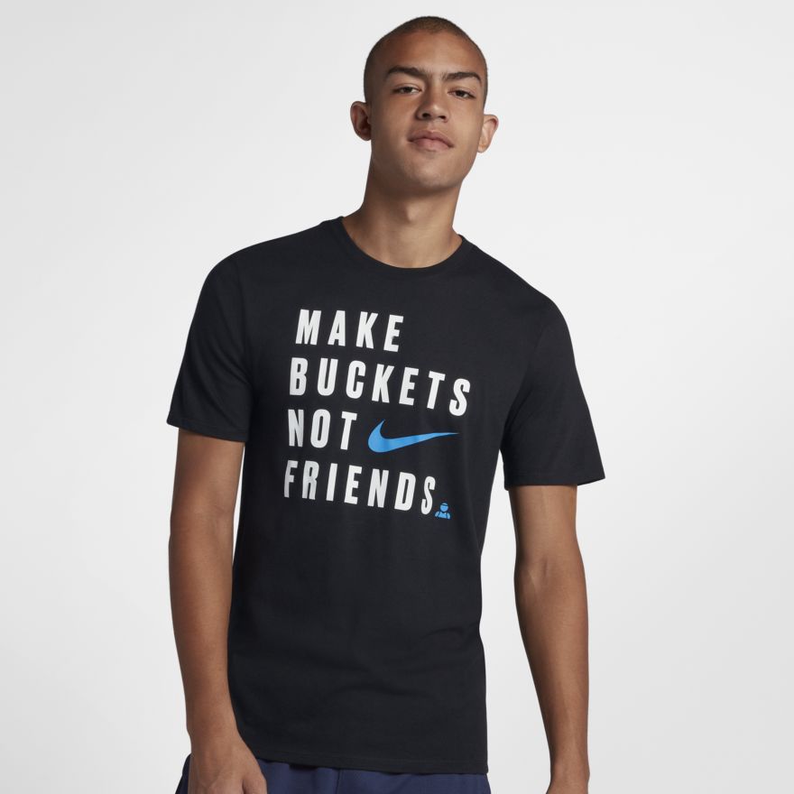 NIKE DRI-FIT MAKE BUCKETS NOT FRIENDS T-SHIRTS FOR $17.58