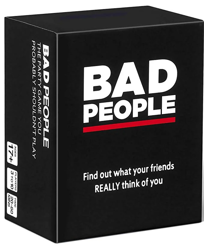 BAD PEOPLE - THE PARTY GAME YOU PROBABLY SHOULDN’T PLAY FOR $24.95