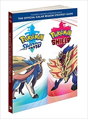 POKÉMON SWORD &amp; SHIELD: THE OFFICIAL GALAR REGION STRATEGY GUIDE FOR $22.49