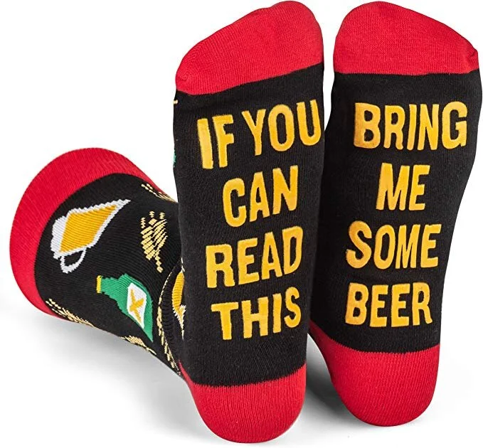 IF YOU CAN READ THIS BRING ME SOME BEER / WINE NOVELTY SOCKS FOR $9.95