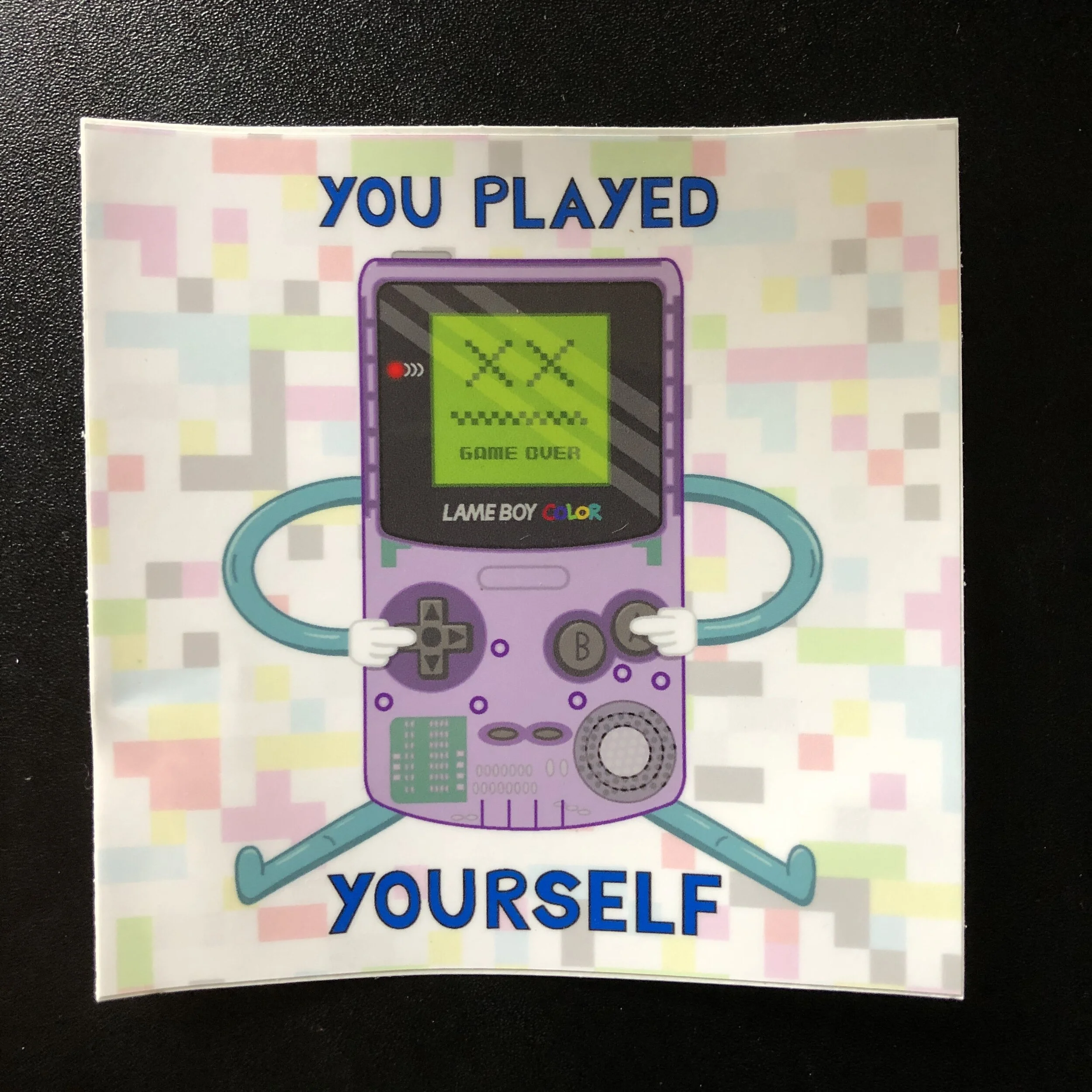 You Played Yourself Gameboy Sticker