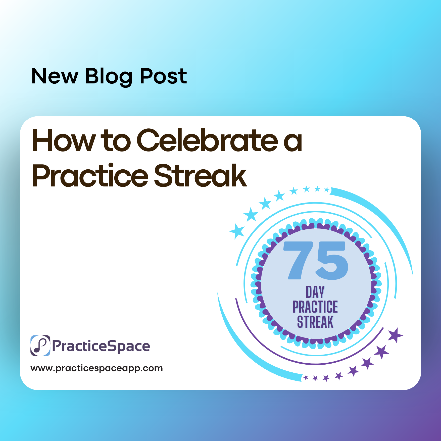 How to Celebrate a Practice Streak!