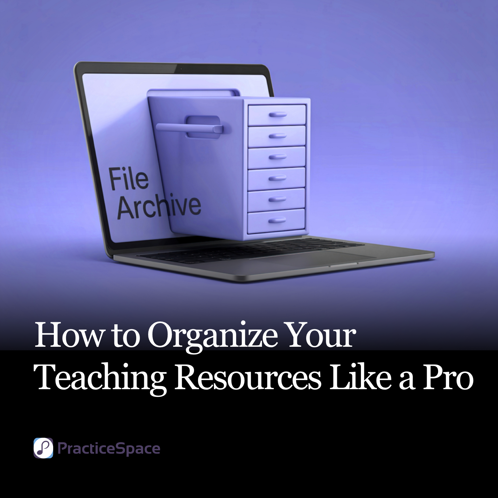 How to Organize Your Teaching Resources Like a Pro