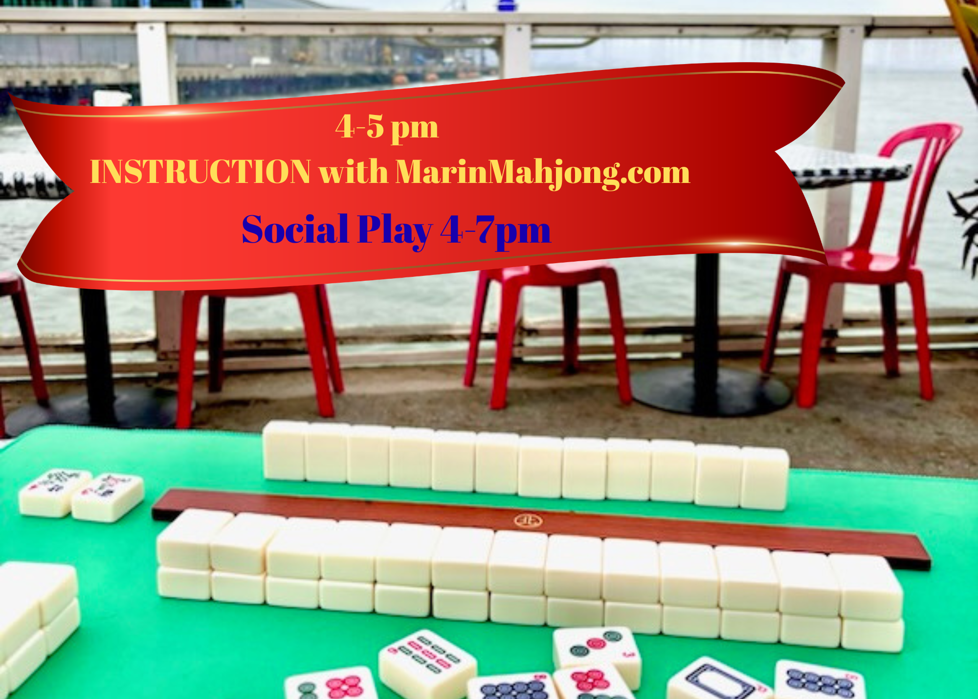 MAHJONG MONDAYS 4-7PM