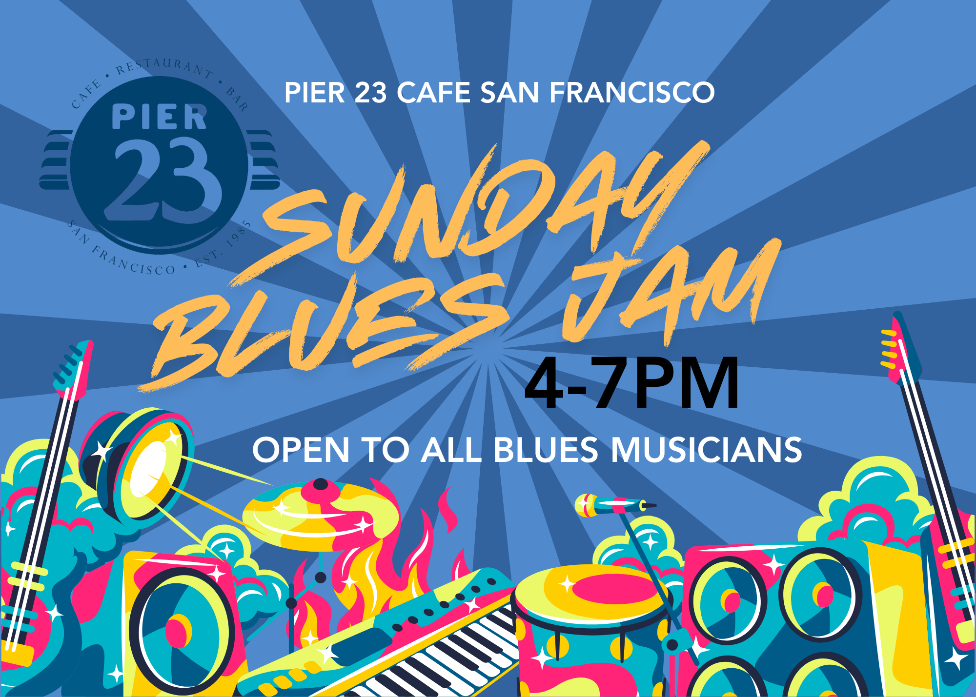 BLUES JAM 4-7PM