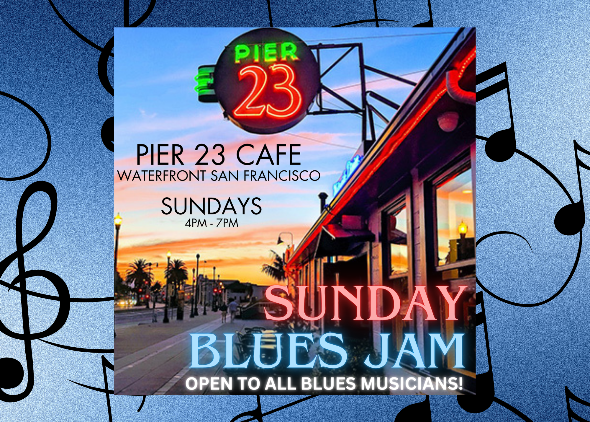 BLUES JAM 4-7PM