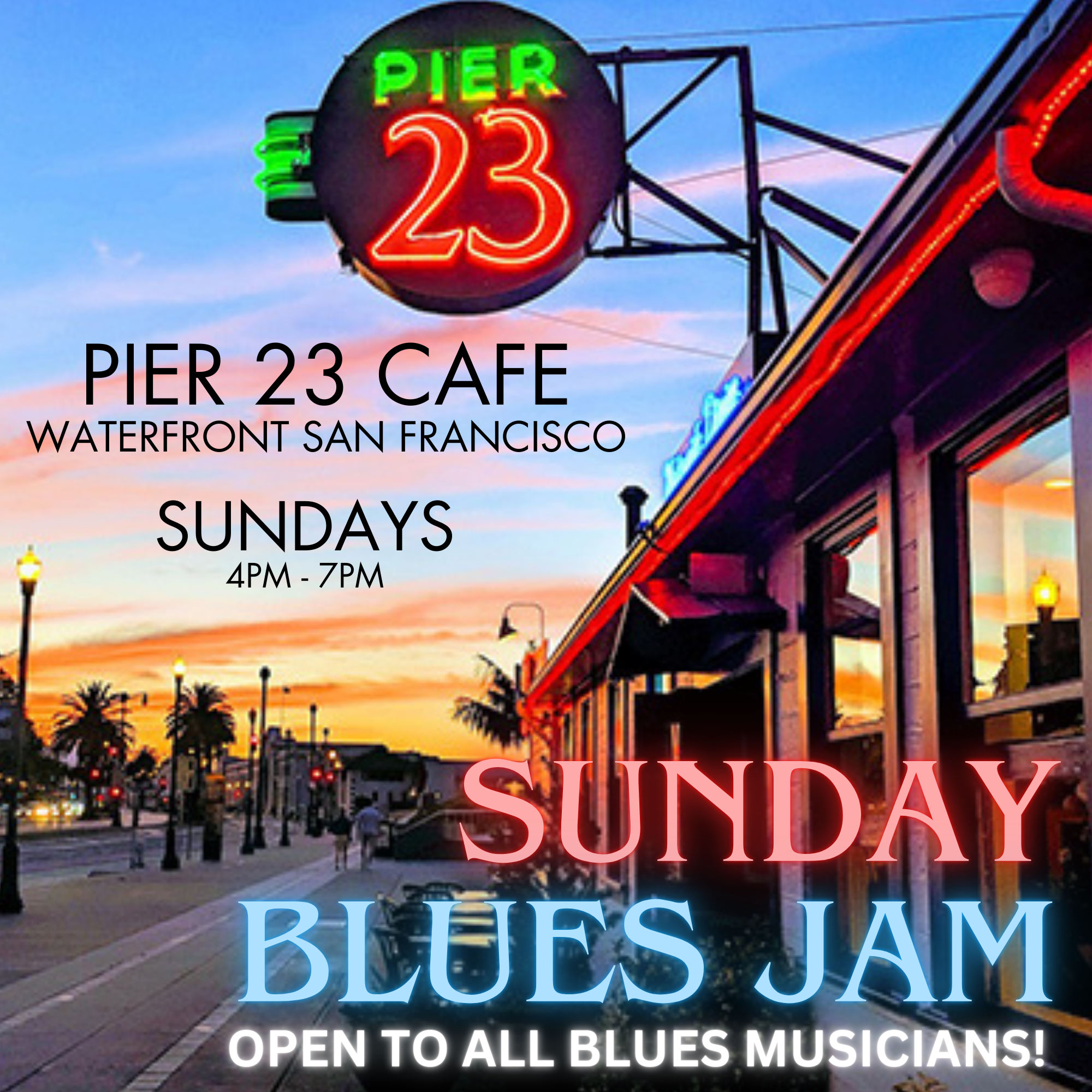 BLUES JAM 4-7PM