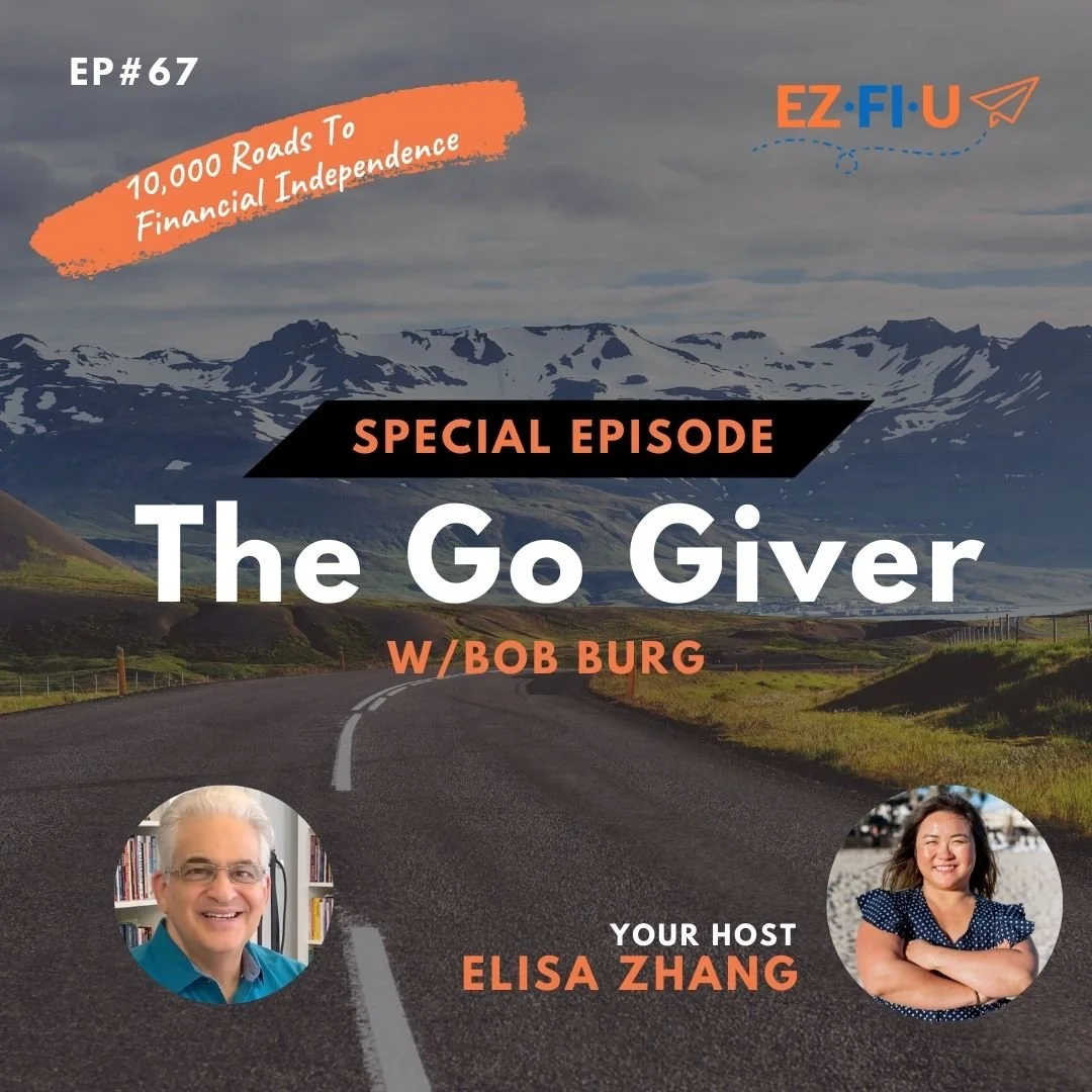 The Go Giver w/Bob Burg [Special Episode]