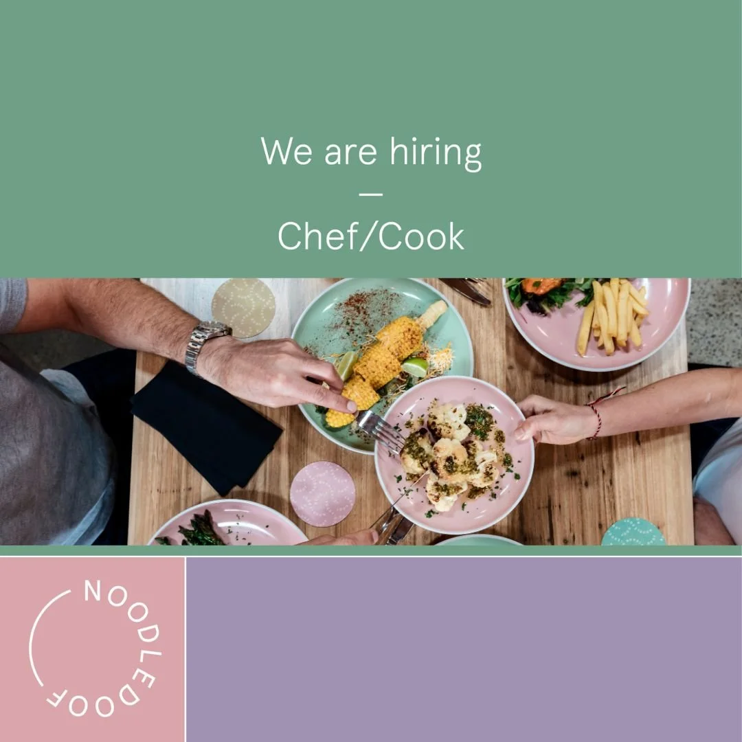 Calling all Chefs
We are looking for an experienced Chef to
join the amazing team at Noodledoof.
Would you love to work with local produce, creating new
dishes and pairing food with our delicious beer and spirits?
We would love to hear from you. 
App
