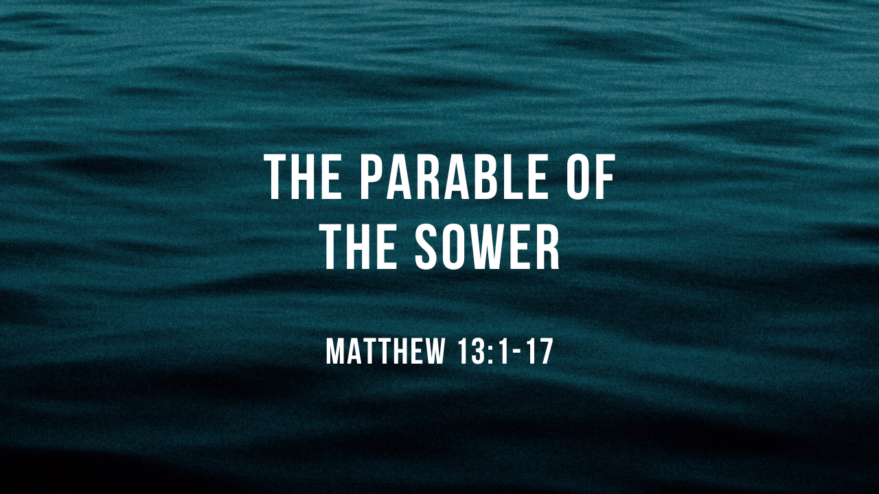 The Parable of the Sower