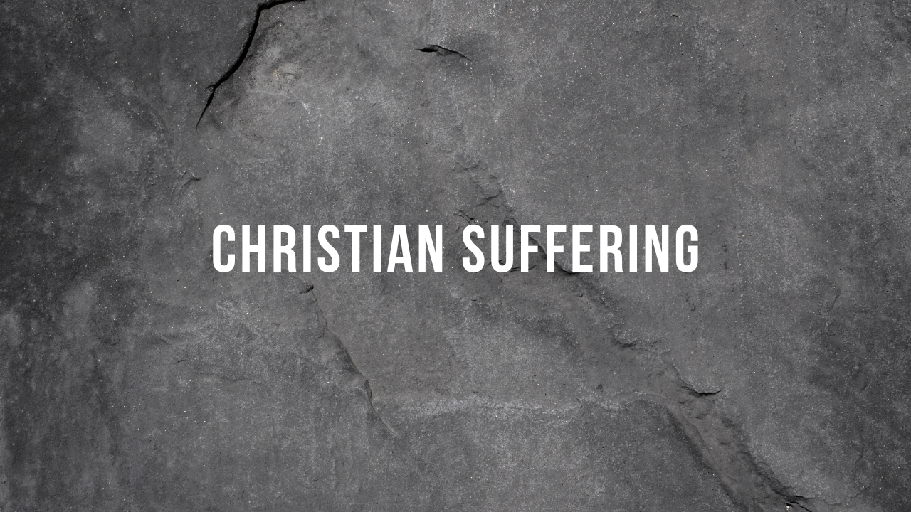Christian Suffering