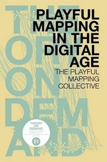 Playful mapping in the digital age